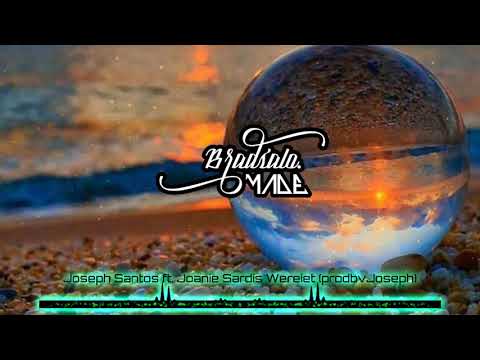 Wereiet - Joseph Santos ft. Joanie Sardis