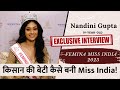 Nandini Gupta First Interview After Winning Femina Miss India 2023 Nandini Gupta Full Interview