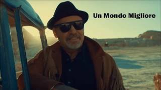 Vasco Rossi - Un Mondo Migliore (TESTO)