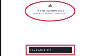 Failed To Load PDF Problem Solve || Fix This file is protected by a password and can