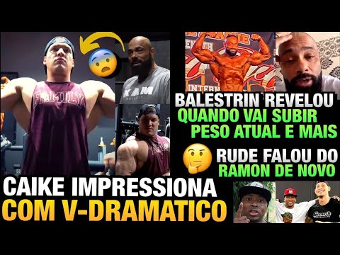 CAIKE COM DORSAL ENORME -  BALESTRIN REVELA DETALHES  DE SUA PREPARAÇÃO - RUDE BOY SOBRE RAMON