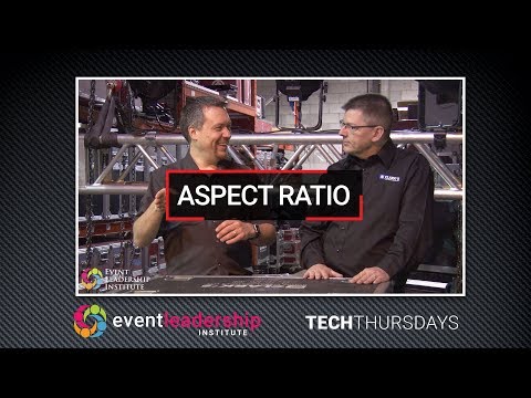 Tech Thursdays "Aspect Ratio"
