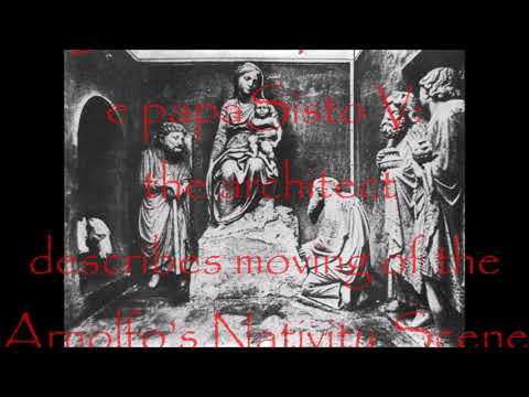 Domenico Fontana e Sisto V, the architect describes moving of the Arnolfo’s Nativity Scene, manortiz