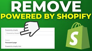 How To Remove Powered By Shopify From Footer On Shopify Store (2024)