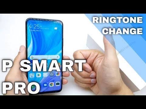 Huawei P Smart PRO - how to change ringtone