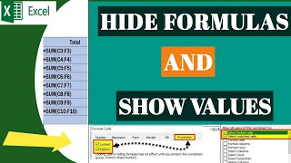 How To Hide Formulas In Excel and Show Values