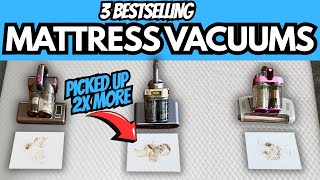 The Best Mattress Vacuum? I Tested 3 Bestsellers, Teant, FEPPO and XIAOLANG. One Picked Up More Dust