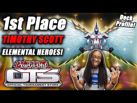 Yu-Gi-Oh! OTS 1st Place WINNER: Elemental Hero Deck Profile [ft. Timothy MFKN Scott] Post BROL 2021!