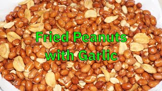 FRIED PEANUTS WITH GARLIC | Show-Me Home Cooking | 042
