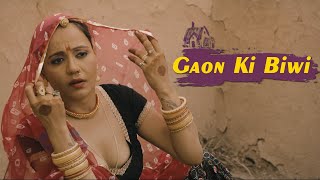Download lagu Gaon Ki Biwi - Chapter 1 | New Hindi Web Series 2025 | Latest Hindi Web Series 2025 @woowchannels mp3