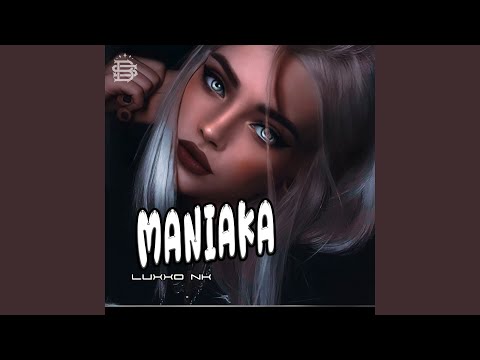 Maniaka