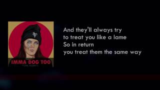 Toni Romiti   Imma Dog Too LYRICS