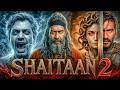 SHAITAAN 2 Horror Movie Ajay Devgan Nawazuddin Siddiqui Latest Bollywood Vashikaran Movie 2026