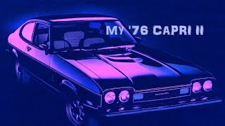 "Driver's Seat" ❤ SNIFF 'N' The TEARS ❤ My '76 Mercury CAPRI II