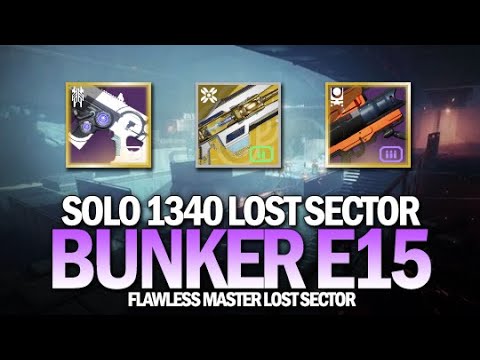 Solo 1340 Master Lost Sector Bunker E15 w/ Divinity [Destiny 2]