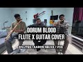 OORUM BLOOD FLUTE GUITAR COVER DUDE 2FLUTES AARON SELVA VGS
