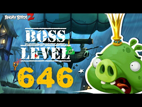 Boss Level - 646 (Angry Birds 2)🌟🌟🌟