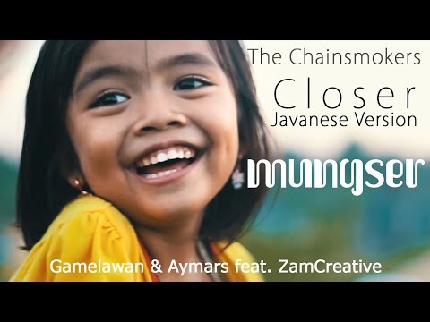 The chainsmokers closer javanese version mungser