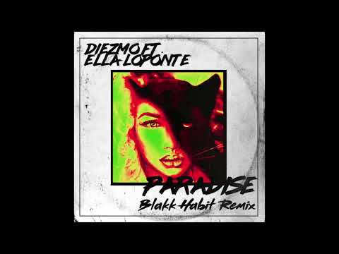 Paradise (Blakk Habit Remix)