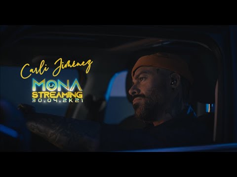 CARLI JIMENEZ - APERTURA   LA MONA STREAMING 2K21