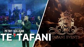 Petrit Vullkani - Te Tafani