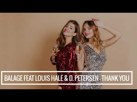Balage feat Louis Hale & Dolores Petersen - Thank you