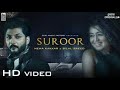 Suroor Neha Kakkar Bilal Saeed Official Video