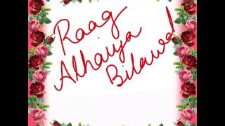 Raag Alhaiya Bilawal Swarmalika