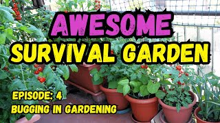 Survival Gardening: Growing Your Food While Bugging In!