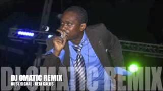BUSY SIGNAL REAL GALLIS REMIX!!!!!!