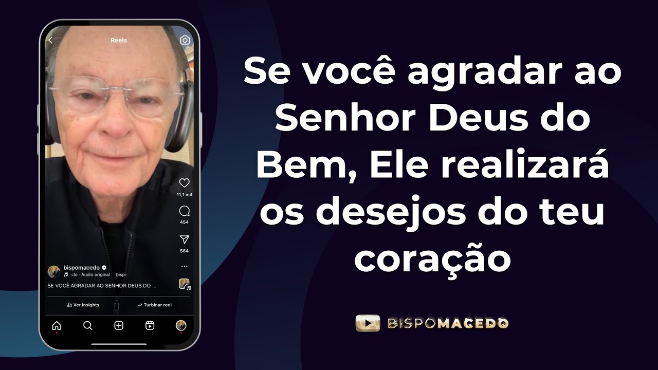 Se você agradar ao Senhor Deus do Bem, Ele realizará os desejos do teu coração - Meditação 09/12/24