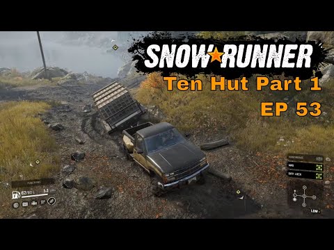 Snow Runner EP53 - Ten Hut Part 1