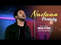 Nadaan Parindey Rockstar Soulful Rendition By Irfan Hyder Bollywood Live Music Band