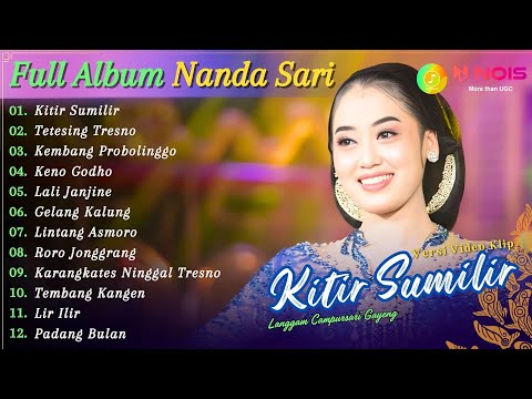 LANGGAM CAMPURSARI TERBARU ''NANDA SARI - KITIR SUMILIR'' KOMPILASI LANGGENG MUSIC CAMPURSARI 2024
