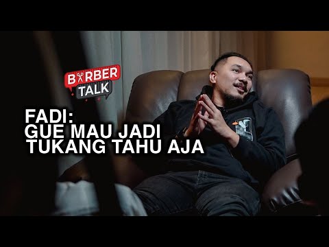 Mau Jadi Tukang Tahu - BARBERTALK