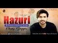Gospel Song HAZURI Odee Aey Faraz Nayyer PUNJABI CHRISTIAN SONG Nayyer S Production 2019