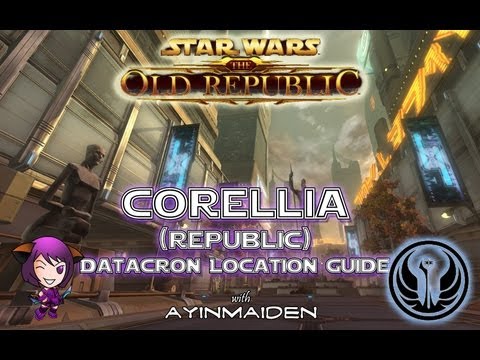 SWTOR - Corellia (Republic) Datacron Location Guide