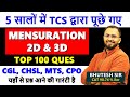 Complete Mensuration Best Questions Asked By TCS 2018 2023 In SSC CGL CHSL CPO MTS With PDF