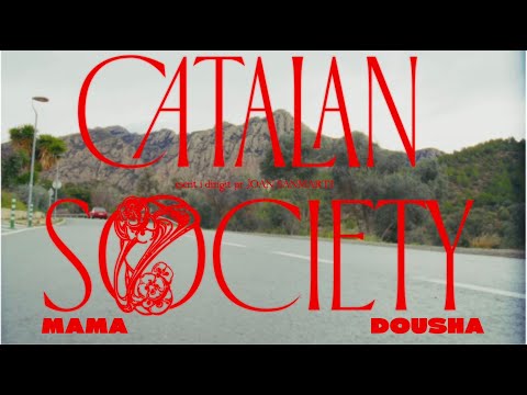 Mama Dousha - Catalan Society (Videoclip)