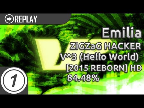 Emilia | ZiGZaG HACKER - V^3 (Hello World) [2015 REBORN] HD 84.48% 536/818x #1 Loved