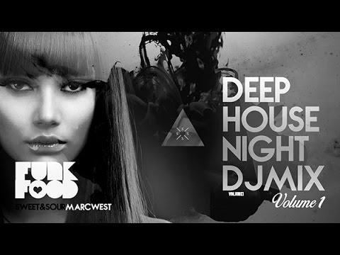 FUNKFOOD RADIOSHOW LAUNCH MIX with SWEET&SOUR and Marc West Deep House Dj Set Video Edit 1H