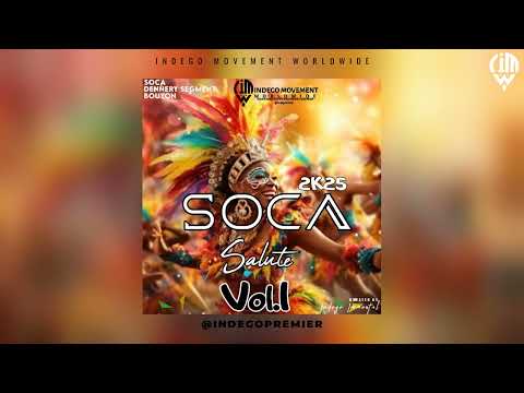 SOCA SALUTE MIX VOL.1 - Kes |Vghn | Mical Teja |Patrice Roberts | Mr.Ridge | 2024 Soca | 2025 Soca