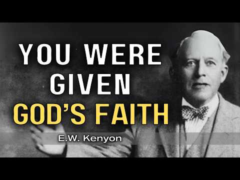 Why Satan Doesn’t Want You to Know About the God-Kind of Faith | E.W. Kenyon Teachings