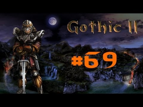 Let´s Play Gothic 2 DNdR #069 [German/HD] - Der Großbauer