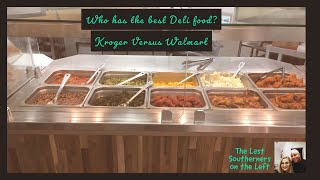 Walmart Deli versus Kroger Deli, Reviewed and Ranked, Chicken wings and sides taste tested