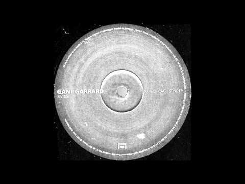 Gant Garrard  - No Time For Fussin'