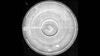 Gant Garrard  - No Time For Fussin'