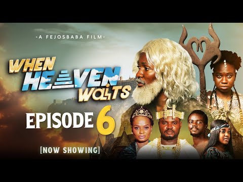 WHEN HEAVEN WAITS  Episode 6 (2025 Medieval Christian Drama Film) - Directed by Femi Adebile