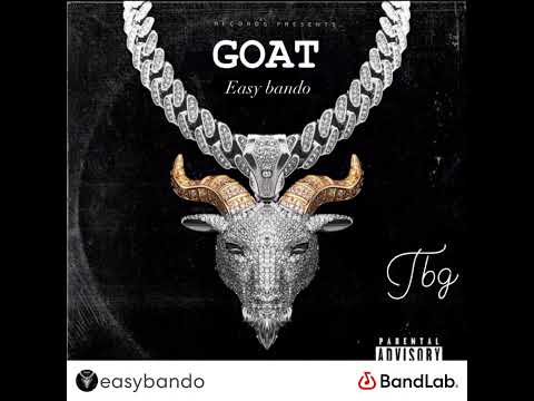 Easy bando - the goat (offcial audio)