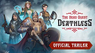 Deathless. The Hero Quest — Release Trailer